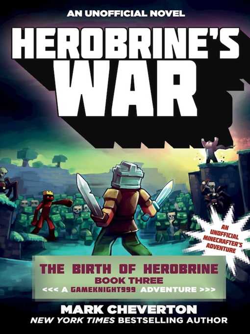 Title details for Herobrine's War by Mark Cheverton - Wait list